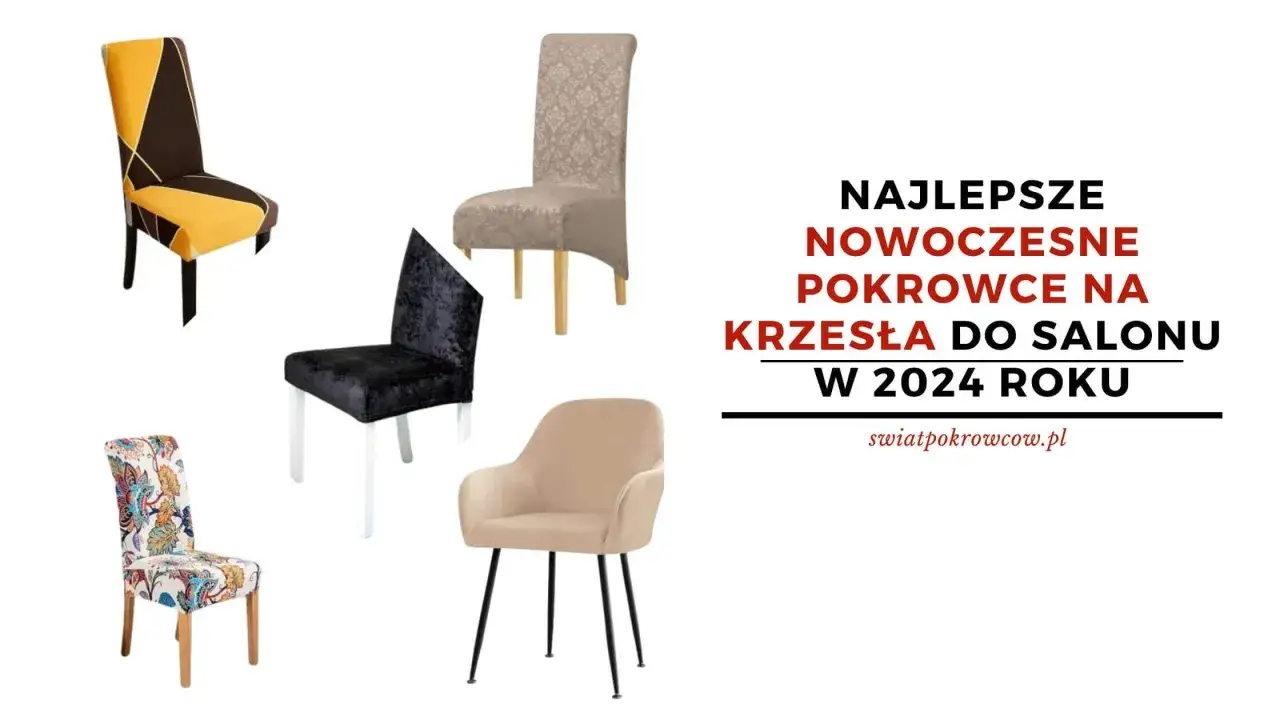 różne typy siedzisk krzeseł do pokrowców